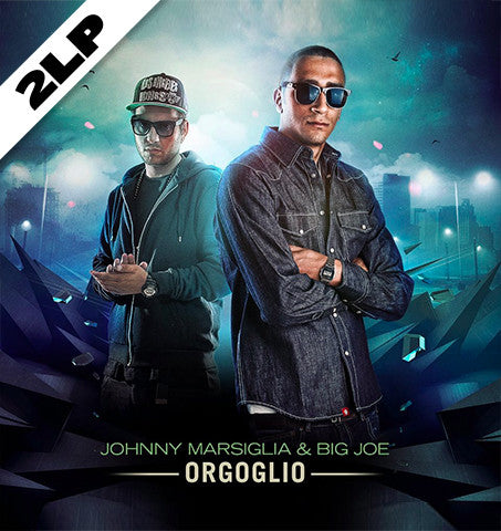 Johnny Marsiglia & Big Joe – Orgoglio
